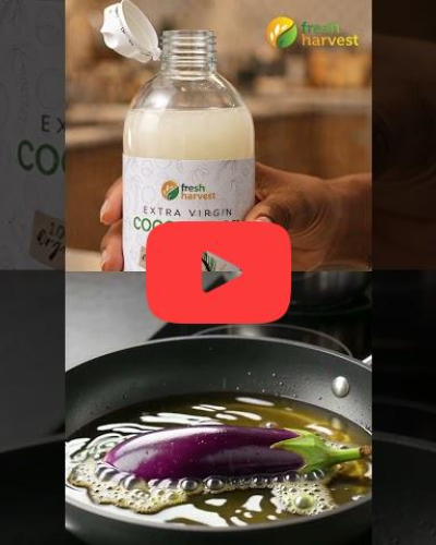  Fresh Harvest Coconut Oil means cooking with purity and natural goodness.